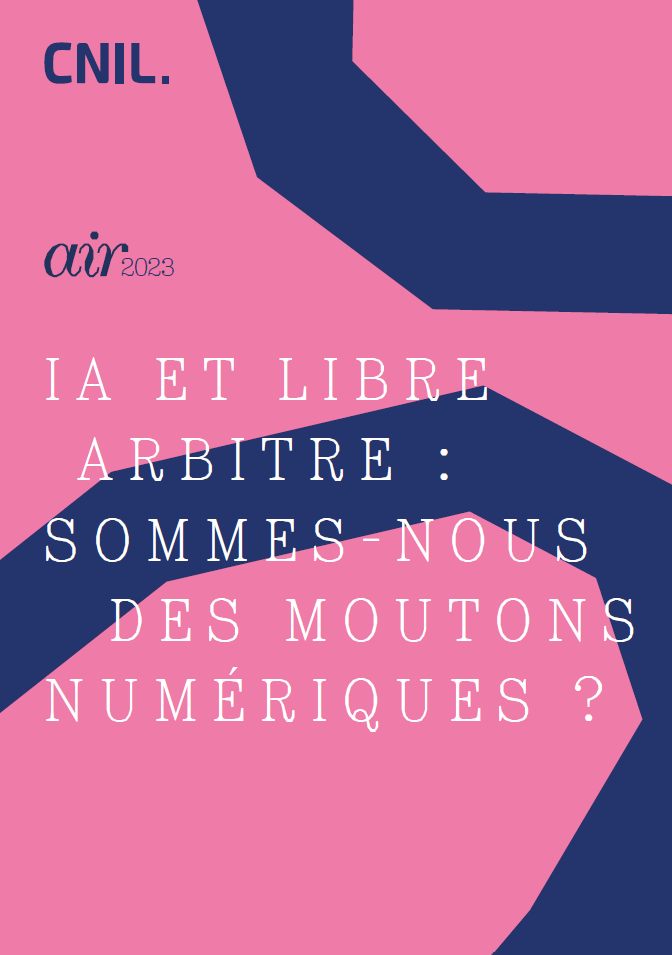 Cahier Air2023 - IA et libre arbitre : sommes-vous des moutons numériques ?