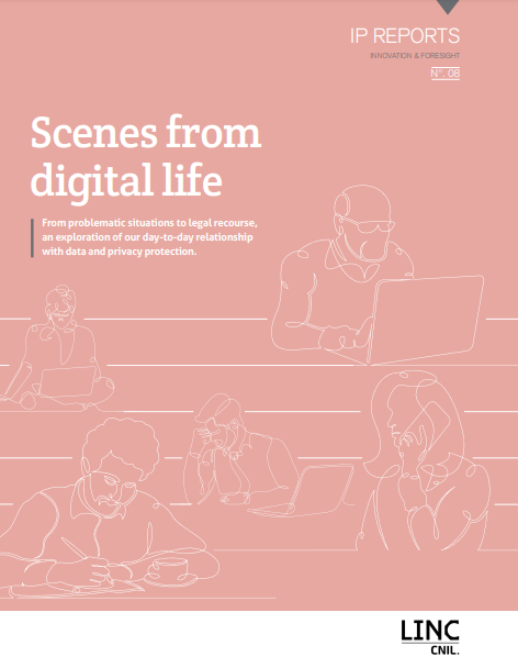 CNIL - IP Report n°8 - Scenes from digital life