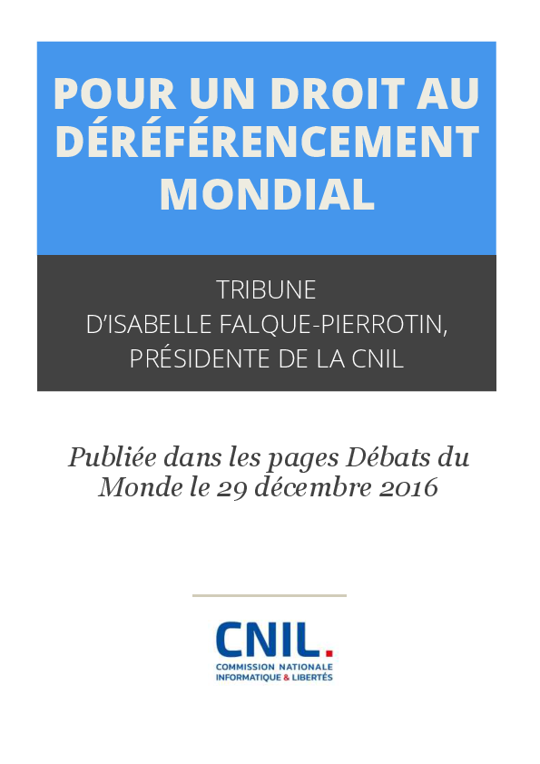 Pour un droit au déréférencement Mondial - Tribune d’Isabelle Falque-Pierrotin, Présidente de la CNIL