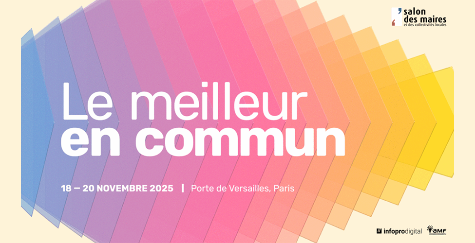 Visuel : Salon des maires, "Le meilleur en commun", 18-20 novembres 2025, Porte de Versailles, Paris