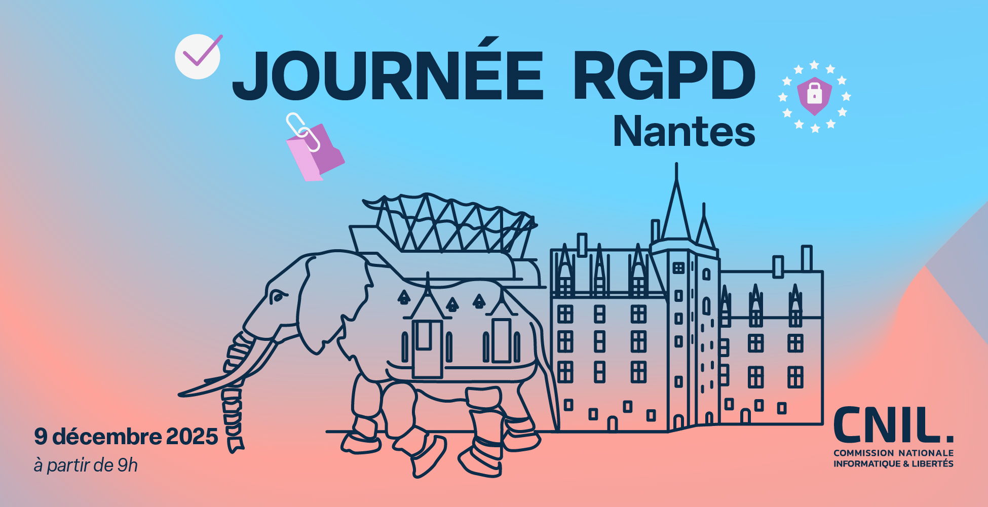 Journée RGPD à Nantes, le 9 décembre 2025 à partir de 9h. Par la Commission nationale de l'informatique et des libertés