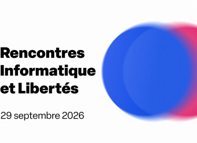 Rencontres Informatique & Libertés - 29 septembre 2026