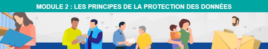 mooc module 2 - les prinicipes de la protection des donnees